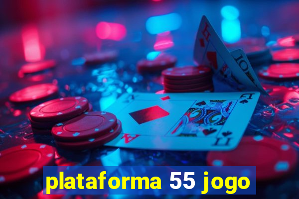 plataforma 55 jogo